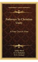 Pathways to Christian Unity