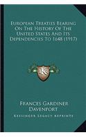 European Treaties Bearing On The History Of The United States And Its Dependencies To 1648 (1917)