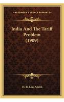 India and the Tariff Problem (1909)