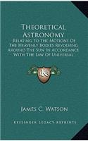 Theoretical Astronomy