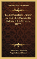 Les Conversations Du Jour De L'An Chez Madame Du Deffand Il Y A Un Siecle (1877)