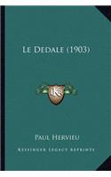 Le Dedale (1903)