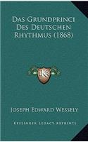 Das Grundprinci Des Deutschen Rhythmus (1868)