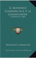 Il Mandato Commerciale E La Commissione