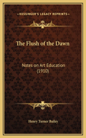 The Flush of the Dawn