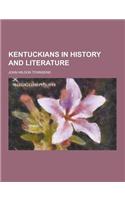 Kentuckians in History and Literature: (English)