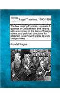 law relating to mines, minerals & quarries in Great Britain and Ireland