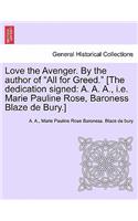 Love the Avenger. by the Author of 