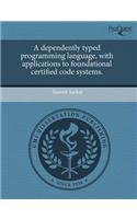 A Dependently Typed Programming Language