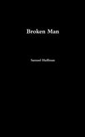 Broken Man: (English)