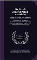 The Lincoln Memorial; Album-Immortelles