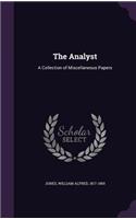 The Analyst: A Collection of Miscellaneous Papers