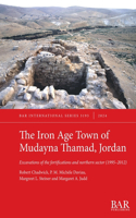 The Iron Age Town of Mudayna Thamad, Jordan