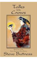 Talks With Crows