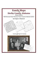 Family Maps of Shelby County, Alabama, Deluxe Edition