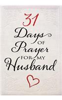 31 Days of Prayer for My Husband