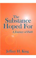 The Substance Hoped For