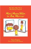 Mini Munchkin Mania Mini Series Presents: Mini Munchkin in the Mirror