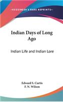 Indian Days of Long Ago