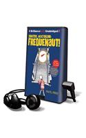 Ignatius Macfarland: Frequenaut!