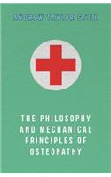 Philosophy and Mechanical Principles of Osteopathy