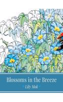 Blossoms in the Breeze: (English)