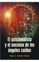 psicoanalista y el ascenso de los ángeles caídos