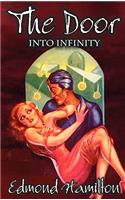 The Door Into Infinity by Edmond Hamilton, Science Fiction, Fantasy