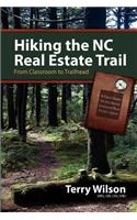 Hiking the NC Real Estate Trail