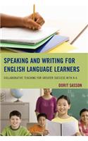 Speaking and Writing for English Language Learners