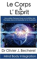 Le Corps & L'Esprit