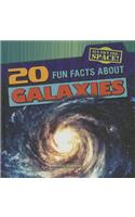 20 Fun Facts about Galaxies