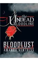 Undead Bloodline: Bloodlust