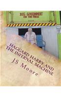 Haggard Harry and the Infernal Machine