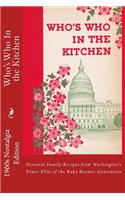 Who's Who in the Kitchen: Baby Boomer Nostalgia Edition
