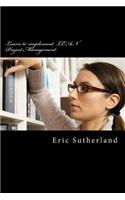 Learn to implement LEAN Project Management: Project Management