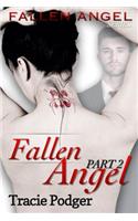 Fallen Angel, Part 2