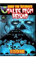 Baron Von Saturday's Tales From Beyond