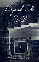 Beyond the Veil