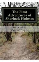 The First Adventures of Sherlock Holmes