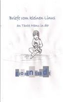 Briefe vom kleinen Linus: an Tante Manu