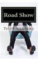 Road Show: A Novel Experience