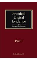 Practical Digital Evidence - Part I