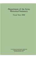 Department of the Army Historical Summary Fiscal Year 2000