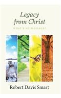 Legacy from Christ