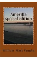 Amerika, Special Edition