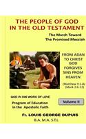 PEOPLE OF GOD IN THE OLD TESTAMENT (God in His work of Love - vol 5)