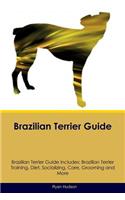 Brazilian Terrier Guide Brazilian Terrier Guide Includes