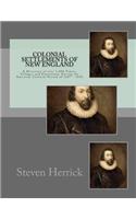 Colonial Settlements of New England