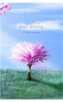 Soul Diving: A Blank Journal: A Blank Journal